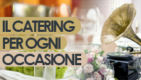 Le Voilà Banqueting - Il catering per ogni occasione